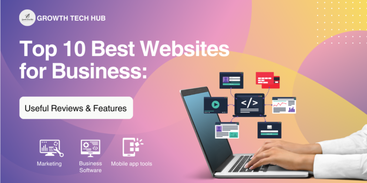 Top 10 Best Websites for Business